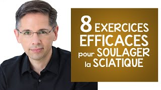 SCIATIQUE 8 exercices hyper efficaces pour soulager la douleur [upl. by Kokaras]