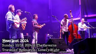 CaveFest 2024  Travelin McCourys  Lonely Night at The Caverns 10132024 [upl. by Engelbert]