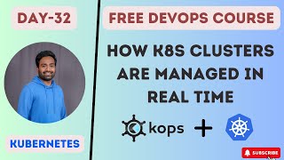 Day32  How to Manage Hundreds of Kubernetes clusters   KOPS  k8s kubernetes devops [upl. by Eaned]