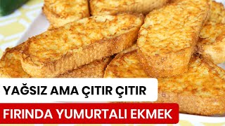 Fırında Yumurtalı Ekmek Tarifi  Kevserin Mutfağı Yemek Tarifleri [upl. by Attemaj]