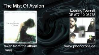 The Mist Of Avalon  Loosing Yourself [upl. by Mandel]