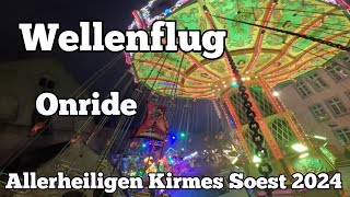 Wellenflug  Wendler  Onride  Allerheiligenkirmes Soest 2024 [upl. by Eednil]