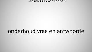 How to say interview questions and answers in Afrikaans [upl. by Ehcropal977]