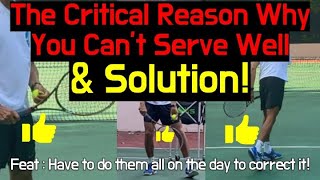 THE CRITICAL REASON WHY YOU CANT SERVE LIKE PRO FEAT HAVE TO DO THESE SOLUTION ON THE DAYJPTA [upl. by Mages]