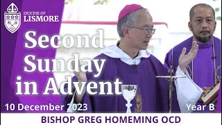 Catholic Mass Today Second Sunday in Advent 10 December 2023 Bishop Greg Homeming Lismore Australia [upl. by Aimat715]