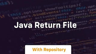 java return file [upl. by Einnaoj555]