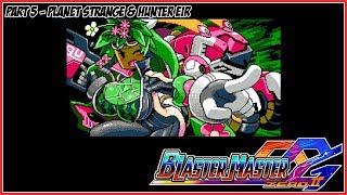 Blaster Master Zero 2 Part 5  Planet Stranga amp Hunter Eir [upl. by Labanna]