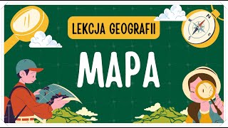 Mapa  definicja skala rodzaje  lekcja geografii dla klasy piątej [upl. by Levania]