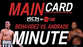 Main Card Minute  Benavidez vs Andrade  PBC on Showtime PPV  Plus Money Bets [upl. by Rawdon]