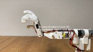 Advantages of using Grueblers Count 3D for a five function Robotic Hand Model 432024 [upl. by Munsey]