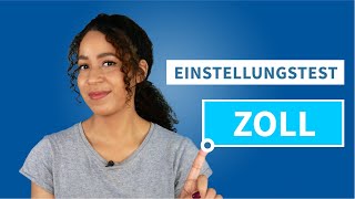 Einstellungstest Zoll 2024 Das musst du wissen einstellungstest zoll ausbildung [upl. by Ronalda]