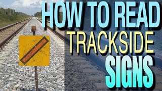 How To Read Trackside Signs amp Markers [upl. by Ididn]