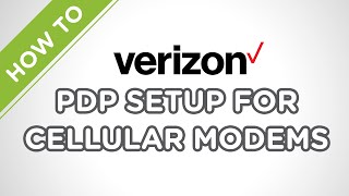 PDP Setup for Skywire Cellular Modem on Verizon [upl. by Ohara844]