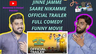 Jinne Jamme Saare Nikamme Official Trailer 2021  Comedy  Funny Movie  Muzammal amp Daniyal Reaction [upl. by Bernete]