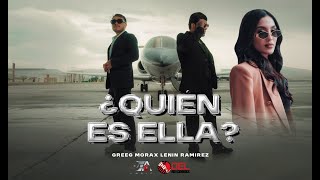 ¿Quién Es Ella Greeg Mora x Lenin Ramirez Video Oficial [upl. by Izaak617]