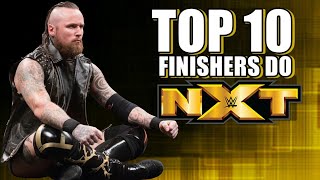 TOP 10 NXT Finishers Of 2018 [upl. by Postman]