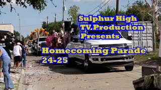 Sulphur High Homecoming Parade 2024 [upl. by Niwroc]