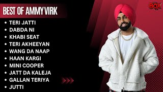 Ammy Virk all songs  New punjabi song 2023  Ammy virk Punjabi hit songs [upl. by Elo]