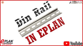 EPLAN TIPS and TRICKS LEC2 DIN RAIL [upl. by Rashida]