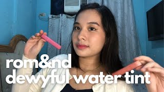 romampnd dewyful water tint  WORTH IT OR SKIP IT  swatch and review [upl. by Chelsey]