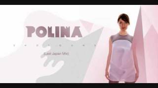 Polina  Shotguns Last Japan Remix [upl. by Samira]