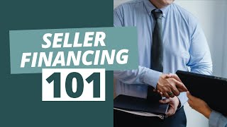 How to Structure a Seller Finance Deal [upl. by Pascal]