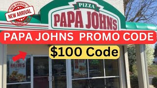 Papa Johns Promo Code for Existing User 2023  Papa Johns Coupon Code [upl. by Eirek]