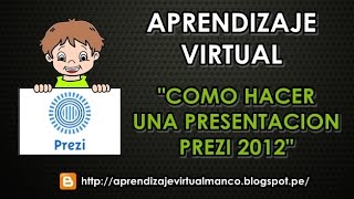 COMO HACER UNA PRESENTACION PREZI BIEN EXPLICADO [upl. by Arvind327]