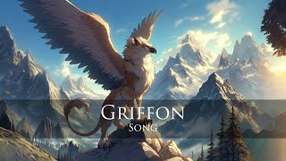 Griffon Song [upl. by Job282]