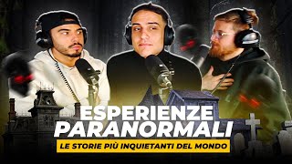 ESPERIENZE PARANORMALI LE STORIE PIÙ INQUIETANTI DEL MONDO  Awed Riccardo Dose e Dadda [upl. by Nee594]