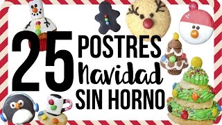 25 Postres para Navidad Sin Horno  RebeO [upl. by Ijnek]