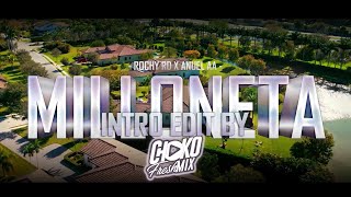 Rochy RD x Anuel AA  Milloneta Intro 117 Bpm Edit By Chokofreshmix [upl. by Acinot]