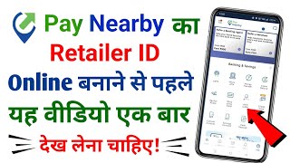 paynearby retailer id kaise banaye online  online kaise banaye paynearby ka retailer id 2024 [upl. by Arok]