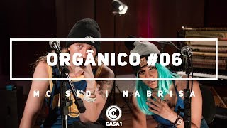 Orgânico 6  Fé no amanhã  Mc Sid  Nabrisa  Prod Leo Casa 1 [upl. by Coheman]