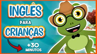 Inglês para Iniciantes  Inglês Infantil  Inglês para Crianças  30 MINUTOS  O Sapo Serafim [upl. by Aicyla]