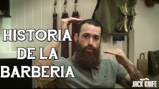 Historia de la Barbería con Lord Jack Knife 2014 [upl. by Melita540]