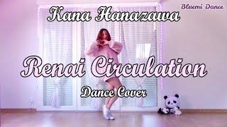 Kana Hanazawa  Renai Circulation Dance Cover  Bluemi [upl. by Ahcropal]