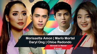 Morissette Amon amp Marlo Mortel  Daryl Ong amp Chloe Redondo  Almost Is Never Enough Cover Reaction [upl. by Nikola]