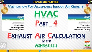 HVAC Ventilation Part 4 – Exhaust Air Calculation ASHRAE 621 [upl. by Shellie]