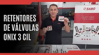 Retentores de válvulas Onix 3 cil  Lançamento Sabó  Retenes de válvulas Onix 3 cil [upl. by Eikcuhc816]