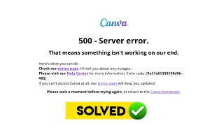 4 Easy Ways to Fix the Canva 500 Server Error  हिंदी [upl. by Ahsel]