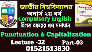 Punctuation amp Capitalization  Lecture 32  Part03 Honours 2nd Year  Compulsory English [upl. by Ardnassac748]