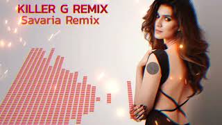 Savaria  Killer G Remix [upl. by Amak954]