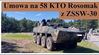 Umowa na 58 KTO Rosomak z ZSSW30 [upl. by Ailisec]