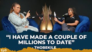 Thobekile On being a Self made millionaire [upl. by Papagena]