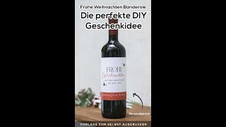 DIY Flaschenbanderole Frohe Weihnachten – Dein Weihnachtsgeschenk zum Selbstausdrucken [upl. by Carver475]