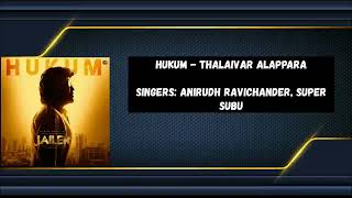 Hukum  Thalaivar Alappara  Jailer  Anirudh Ravichander  Rajnikanth Mohan Lal Jackie Shroff [upl. by Lugo]