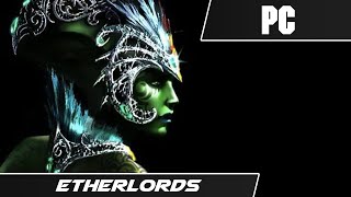 ETHERLORDS 2001  First Level  PC Gameplay [upl. by Clark251]