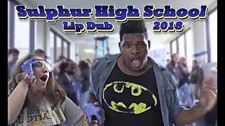 Sulphur High School Lip Dub 2018 [upl. by Oleta824]