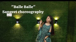 Balle Balle  Bride amp Prejudice  Jashomati Rai choreography  bridesmaids wedding sangeet dance [upl. by Notxap593]